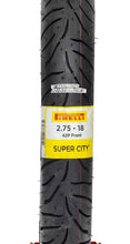 Cargar imagen en el visor de la galería, Llanta 2.75 18 42p Tt Super City Pirelli Cgl 125 Ybr Huracan